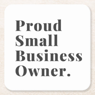 Proud Small Business Owner Minimalistic Simple Square Paper Coaster