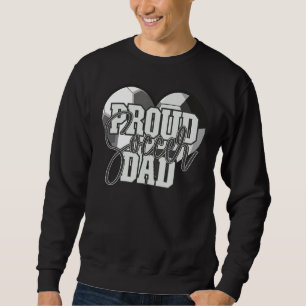 Proud Soccer Dad Family Matching Sweatshirt