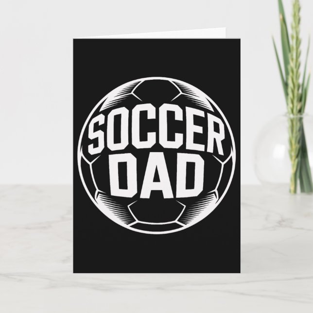 Proud Soccer Dad Supporting Kids Matches Training  Card (Front)