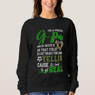 Proud Soccer G Pa Soccer Family Matching 2 Sweatshirt