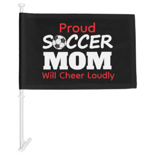 Proud Soccer Mom Car Flag