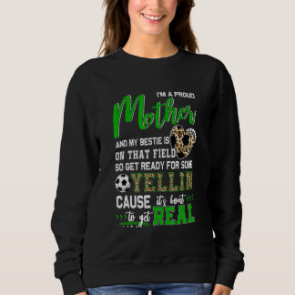Proud Soccer Mother Soccer Family Matching 2 Sweatshirt