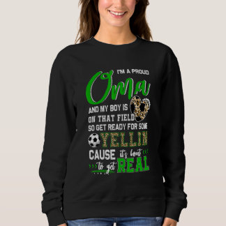 Proud Soccer Oma Soccer Family Matching 1 Sweatshirt