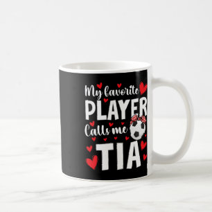 Proud Soccer Tia Of A Soccer Player Tia  Coffee Mug