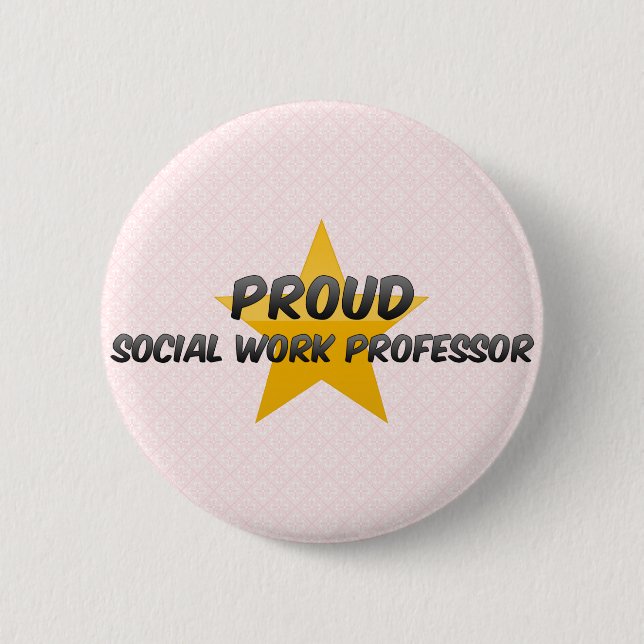Proud Social Work Professor Button (Front)