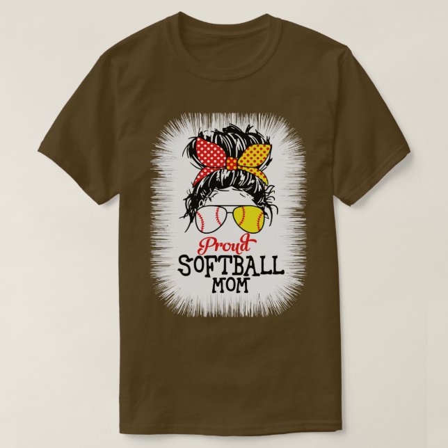 Proud softball mom messy hair bun outfit for moms T-Shirt (Design Front)