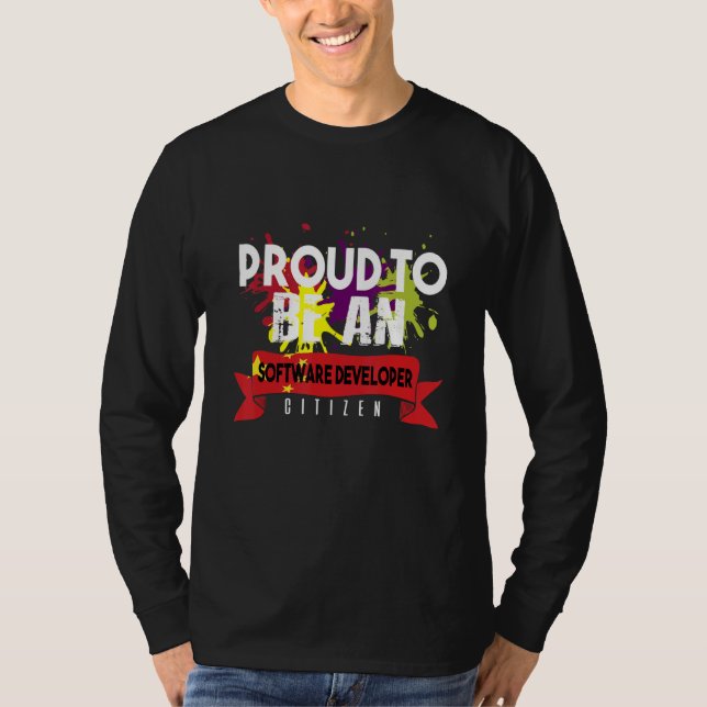 Proud Software Developer Citizen Profession Career T-Shirt (Front)