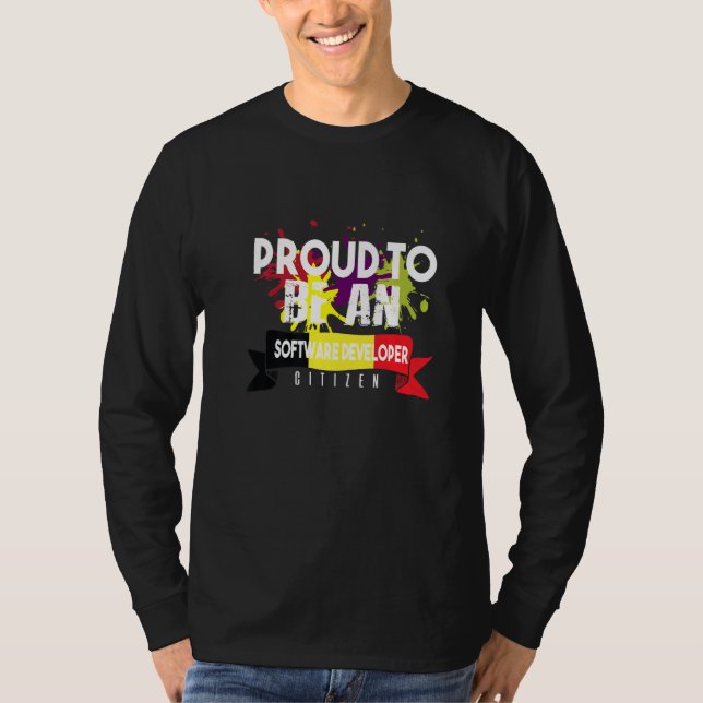 Proud Software Developer Citizen Profession Career T-Shirt (Front)