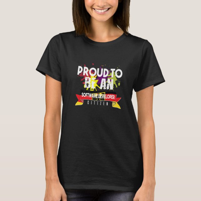 Proud Software Developer Citizen Profession Career T-Shirt (Front)