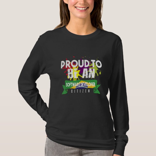 Proud Software Developer Citizen Profession Career T-Shirt (Front)