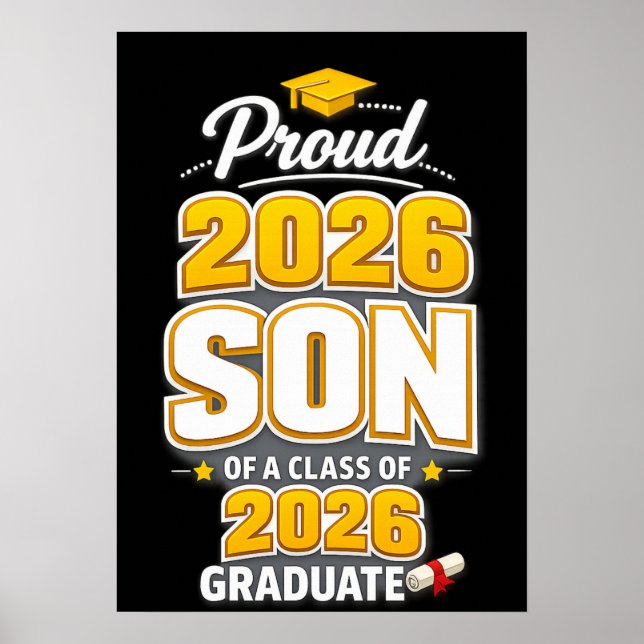 Proud Son of A Class of 2026 Graduate graduation  Poster (Front)