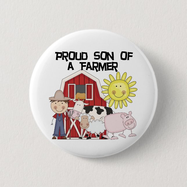 Proud Son of a Farmer Tshirts and Gifts Pinback Button (Front)