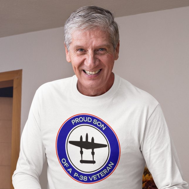 Proud Son of a P-38 Veteran T-Shirt (Creator Uploaded)