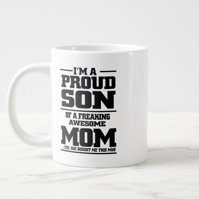 Proud Son Of Awesome Mom Typography Jumbo Mug (Left)
