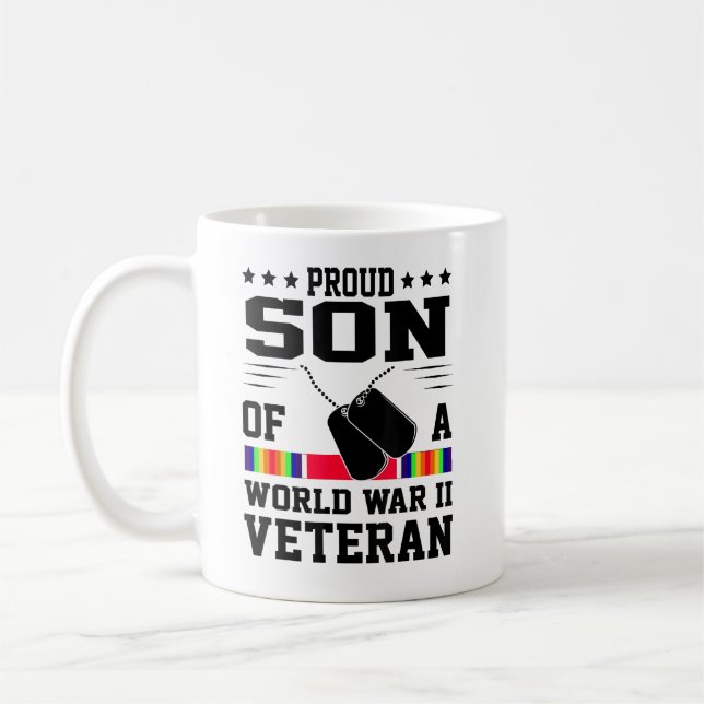 Proud Son Of WWII World War 2 Veteran Coffee Mug (Left)