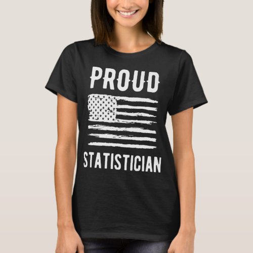 Proud Statistician Profession American Flag Premiu T_Shirt