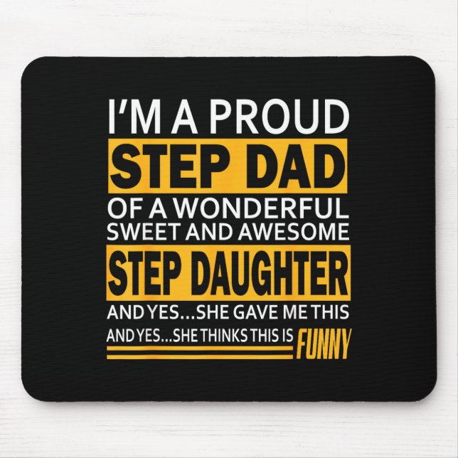 Proud Step Dad Father Day Gift For Stepdad From St Mouse Pad (Front)