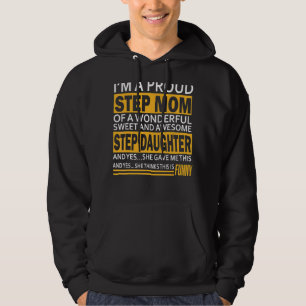 Proud Step Mom Mother Day For Stepmom From Stepdau Hoodie
