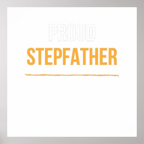 Proud stepfather white poster