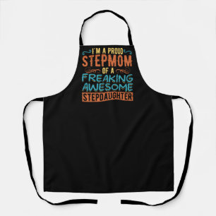 Proud Stepmom Stepdaughter Quote Gift Apron