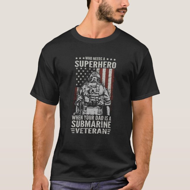 Proud Submarine Veteran Dad Flag USA American Subm T-Shirt (Front)