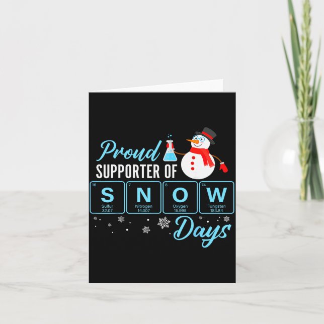 Proud Suprter Of Snow Days Chemistry Teacher Chris Card (Front)