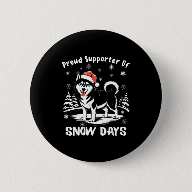 Proud Suprter Of Snow Days Cute Winter Snowflake F Button (Front)