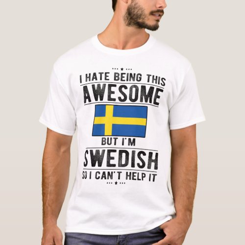 Proud Swedish Flag Sweden Heritage Swedish Roots T_Shirt