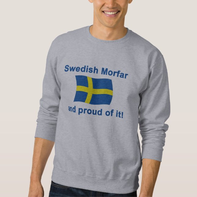 Proud Swedish Morfar (Grandfather) Sweatshirt (Front)