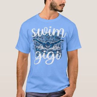 Proud Swim Gigi Of A Swimmer Gigi Grandma T-Shirt
