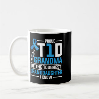 Proud T1d Grandma Grandparent Type 1 Diabetes Coffee Mug