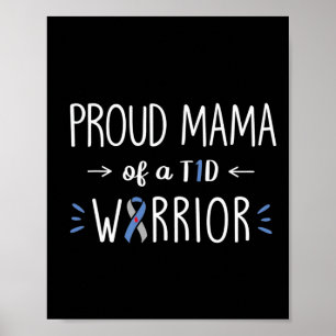 Proud T1d Mom Of Son Diabetes Awareness Diabetic  Poster