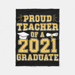 Proud Teacher Of A Graduate A School Graduation Pa Fleece Blanket