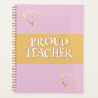 Proud Teacher Pink Custom Planner