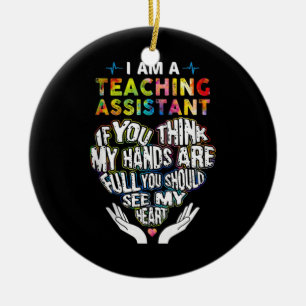Proud Teaching Assistant Ceramic Ornament
