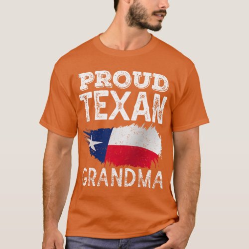 Proud Texan Grandma Patriotic Texas Pride Cute Gra T_Shirt