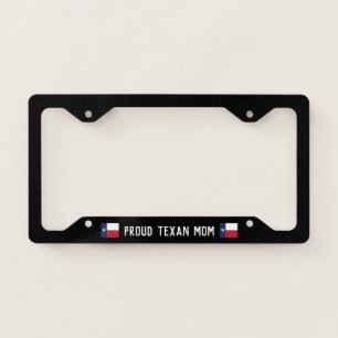 Proud Texan Mom, Texas Flag License Plate Frame