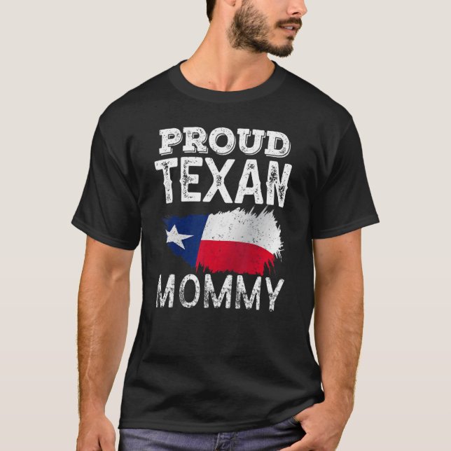 Proud Texan Mommy Cute Texas Patriotic Pride Mom M T-Shirt (Front)