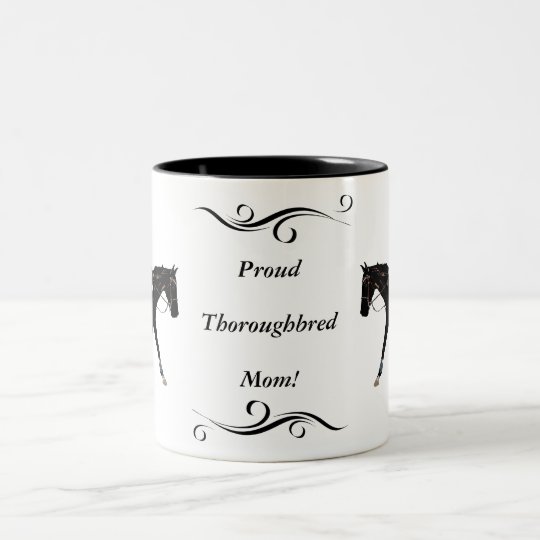 Proud Thoroughbred Mom Mug