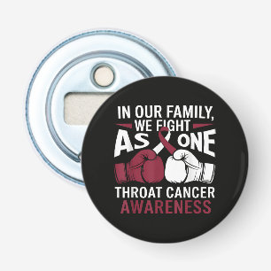 Proud Throat Cancer Survivor Inspirational Bottle Opener