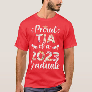 Proud tia of a 2023 graduate for family graduation T-Shirt