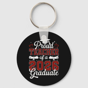 Proud Tia Of A Cl Of 2026 Graduate Senior Graduati Keychain