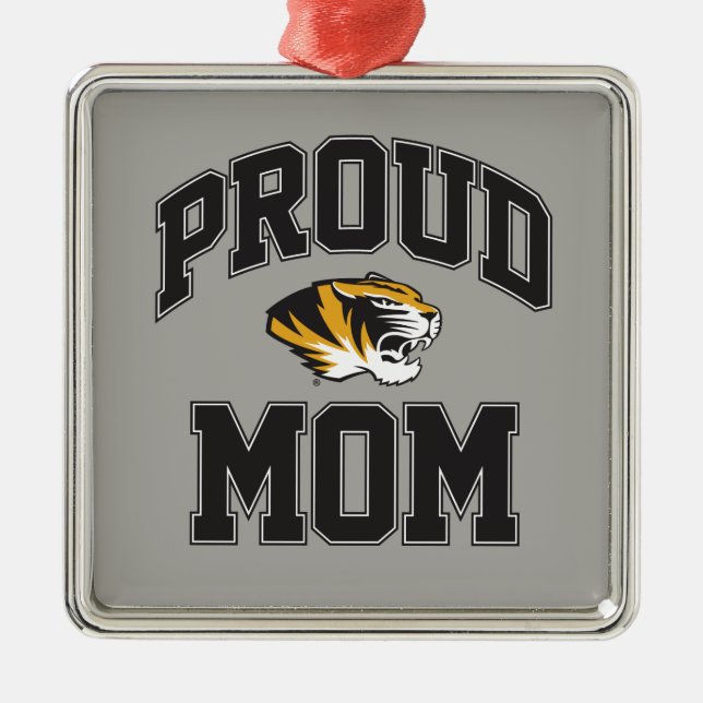 Proud Tiger Mom Metal Ornament (Front)