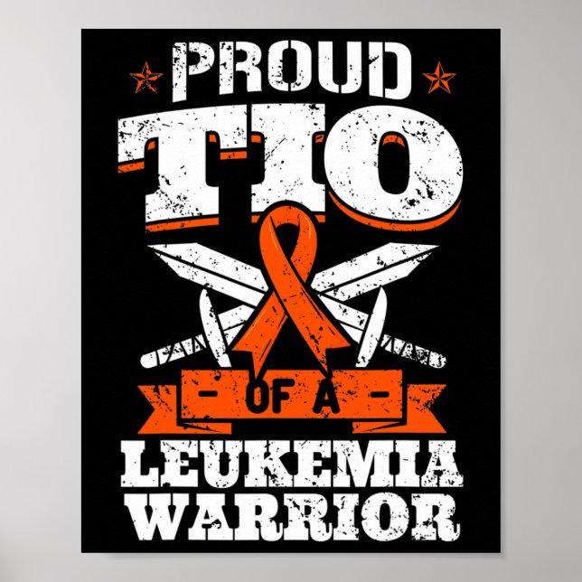 Proud Tio Of A Leukemia Warrior Uncle Awareness Bl Poster (Front)