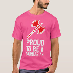 Proud To Be A Barbarian Red T-Shirt