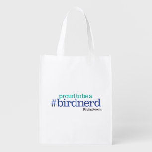 Proud to be a bird nerd grocery bag
