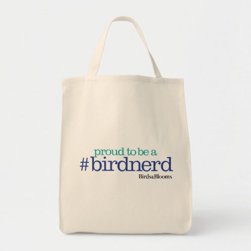 Proud to be a bird nerd tote bag