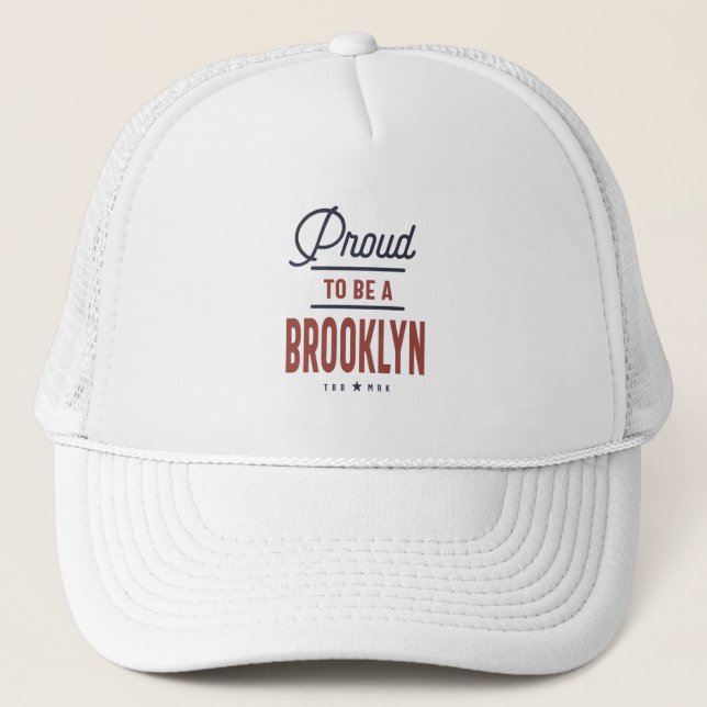 Proud To Be a Brooklyn Trucker Hat (Front)