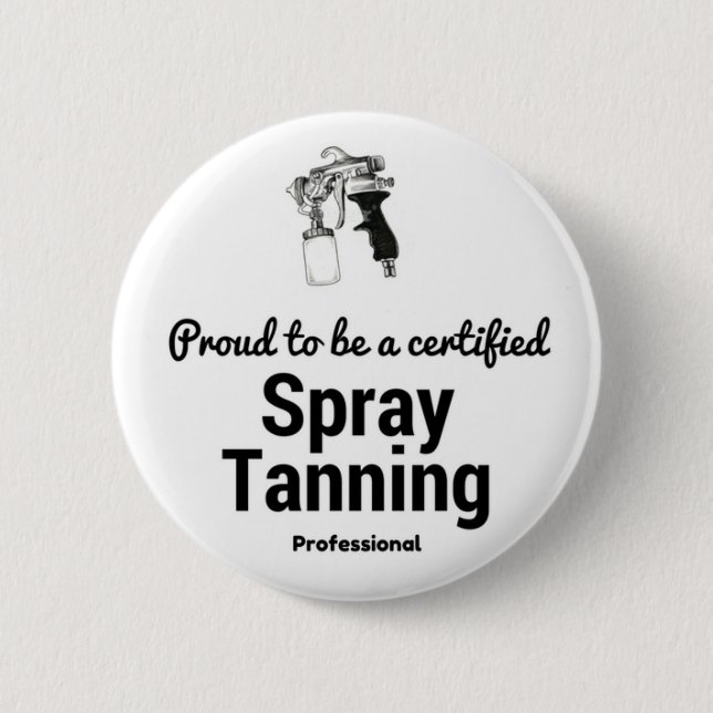 Proud to be a certified Spray Tanning Professional Button (Front)