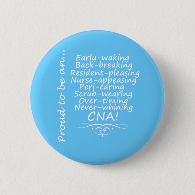 Proud to be a CNA Button (Front)